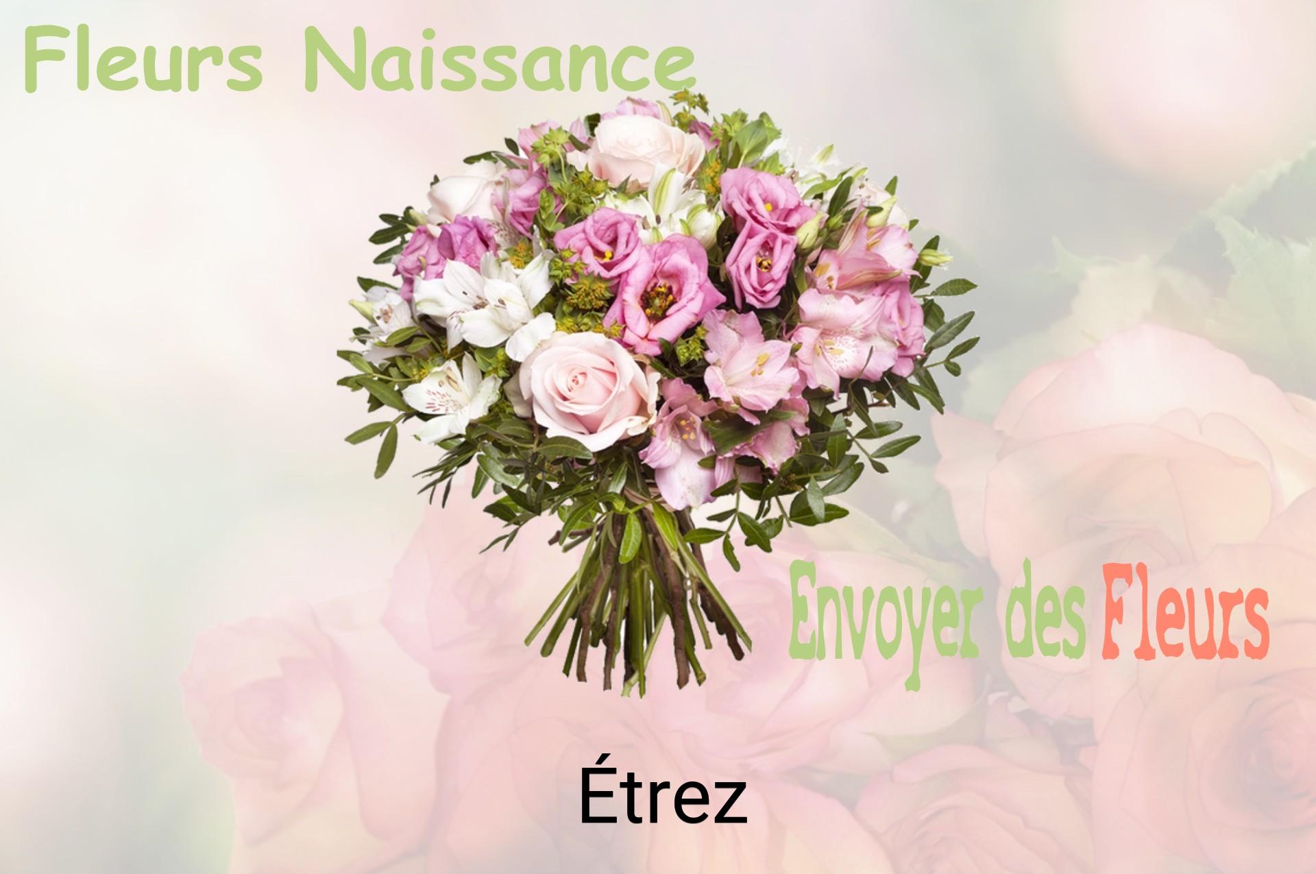 Bouquet de fleurs de naissance livré à Étrez